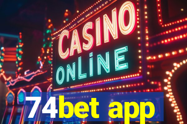 74bet app